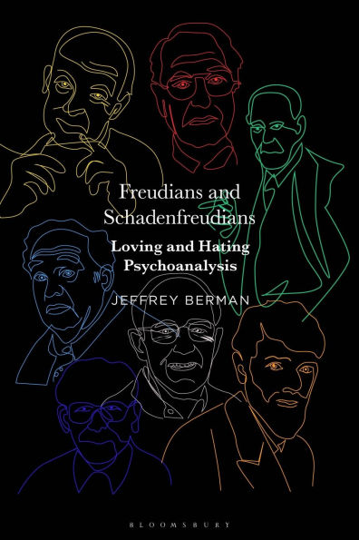 Freudians and Schadenfreudians: Loving Hating Psychoanalysis