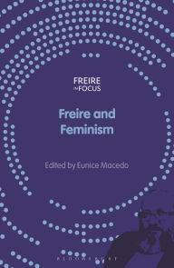 Free audio books to download uk Freire and Feminism English version by Eunice Macedo 9781350473058