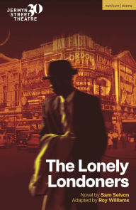 Title: The Lonely Londoners, Author: Sam Selvon