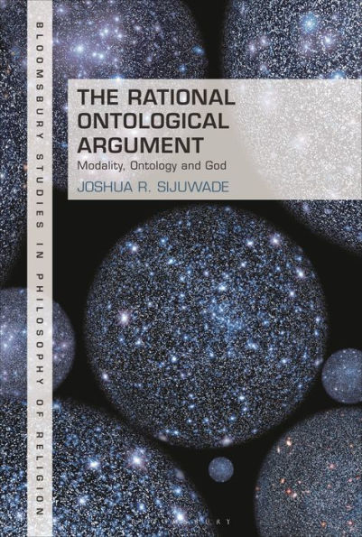 The Rational Ontological Argument: Modality, Ontology and God