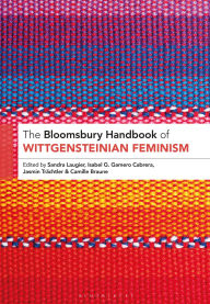 Title: The Bloomsbury Handbook of Wittgensteinian Feminism, Author: Sandra Laugier