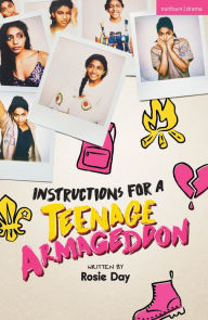 Title: Instructions for a Teenage Armageddon, Author: Rosie Day