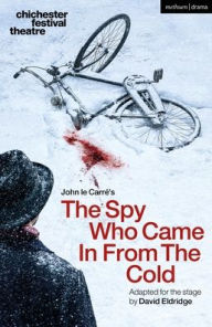 Title: The Spy Who Came in from the Cold, Author: John le Carré