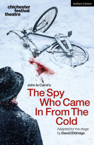 Title: The Spy Who Came in from the Cold, Author: John le Carré