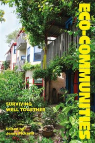 Downloading google books to kindle fire Eco-communities: Surviving Well Together (English literature)