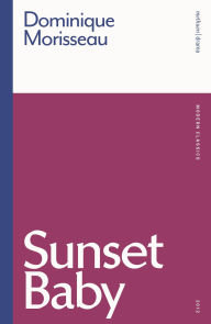 Title: Sunset Baby, Author: Dominique Morisseau