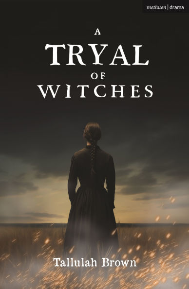 A Tryal of Witches
