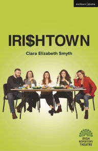 Title: Irishtown, Author: Ciara Elizabeth Smyth