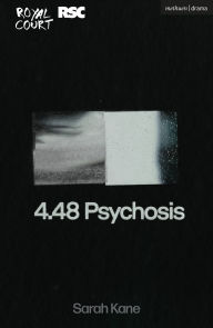 Title: 4.48 Psychosis, Author: Sarah Kane