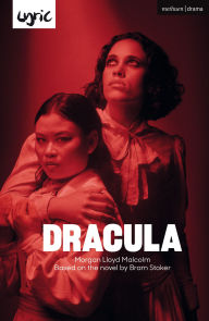 Title: Dracula, Author: Morgan Lloyd Malcolm
