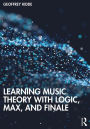 Learning Music Theory with Logic, Max, and Finale