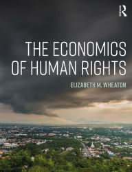 Title: The Economics of Human Rights, Author: Elizabeth Wheaton