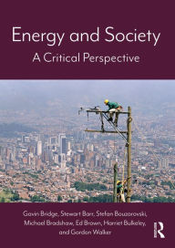 Title: Energy and Society: A Critical Perspective, Author: Gavin Bridge