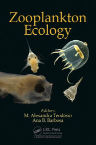 Title: Zooplankton Ecology, Author: Maria Alexandra Teodosio