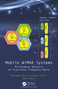 Title: Mobile WiMAX Systems: Performance Analysis of Fractional Frequency Reuse, Author: Mohammed Khalid Salman Fadhil