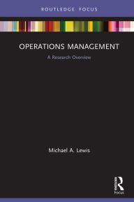 Title: Operations Management: A Research Overview, Author: Michael A. Lewis