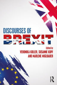 Title: Discourses of Brexit, Author: Veronika Koller