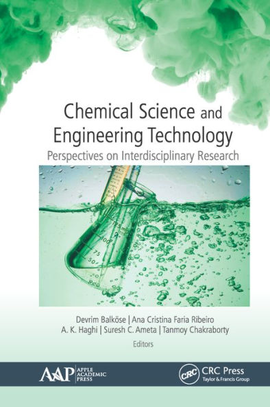 Chemical Science and Engineering Technology: Perspectives on Interdisciplinary Research