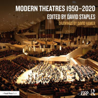 Title: Modern Theatres 1950-2020, Author: David Staples