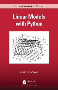 Title: Linear Models with Python, Author: Julian J. Faraway