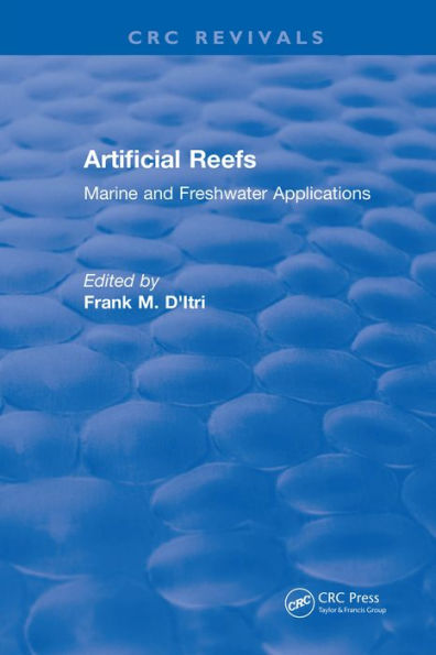 Artificial Reefs: Marine and Freshwater Applications