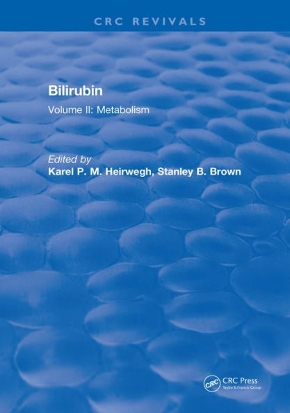 Bilirubin: Volume II: Metabolism