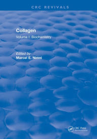 Title: Collagen: Volume I: Biochemistry, Author: Marcel E. Nimni