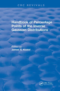 Title: Handbook of Percentage Points of the Inverse Gaussian Distributions, Author: James A. Koziol