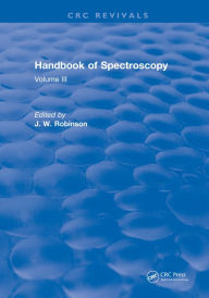 Title: Handbook of Spectroscopy: Volume III, Author: J. W. Robinson