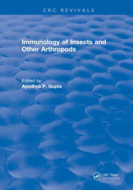 Title: Immunology of Insects and Other Arthropods, Author: Ayodhya P. Gupta