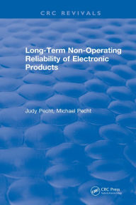 Title: Long-Term Non-Operating Reliability of Electronic Products, Author: Judy Pecht