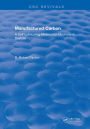 Manufactured Carbon: A Self-Lubricating Material for Mechanical Devices