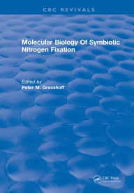 Title: Molecular Biology Of Symbiotic Nitrogen Fixation, Author: Peter M. Gresshoff