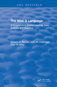 Title: The New S Language, Author: R. Becker