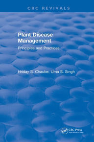 Title: Plant Disease Management: Principles and Practices, Author: Hriday Chaube