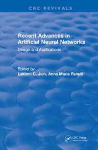 Title: Recent Advances in Artificial Neural Networks, Author: L. C. Jain