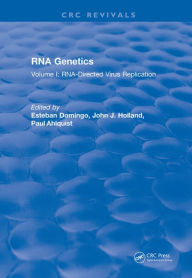 Title: RNA Genetics: Volume I: RNA-Directed Virus Replication, Author: Esteban Domingo