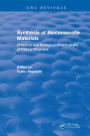 Synthesis of Biocomposite Materials: Chemical and Biological Modifications of Natural Polymers