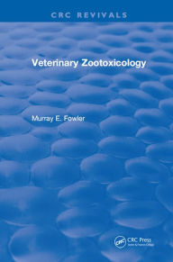 Title: Veterinary Zootoxicology, Author: Murray E. Fowler