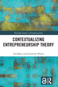 Title: Contextualizing Entrepreneurship Theory, Author: Ted Baker