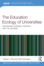 The Education Ecology of Universities: Integrating Learning, Strategy and the Academy
