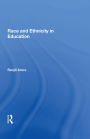 Race and Ethnicity in Education