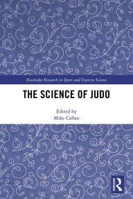 Title: The Science of Judo, Author: Mike Callan