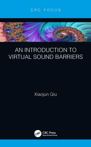 An Introduction to Virtual Sound Barriers