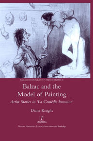 Title: Balzac and the Model of Painting: Artist Stories in La Comedie Humaine, Author: Diana Knight