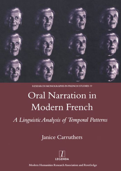Oral Narration in Modern French: A Linguistics Analysis of Temporal Patterns