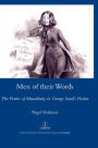 Men of Their Words: The Poetics of Masculinity in George Sand's Fiction