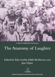 Title: The Anatomy of Laughter, Author: Toby Garfitt