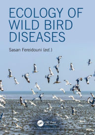 Title: Ecology of Wild Bird Diseases, Author: Sasan Fereidouni