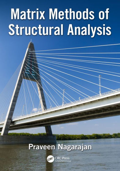 Matrix Methods of Structural Analysis